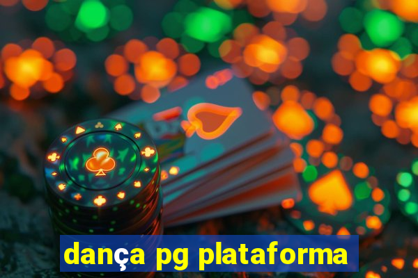 dança pg plataforma